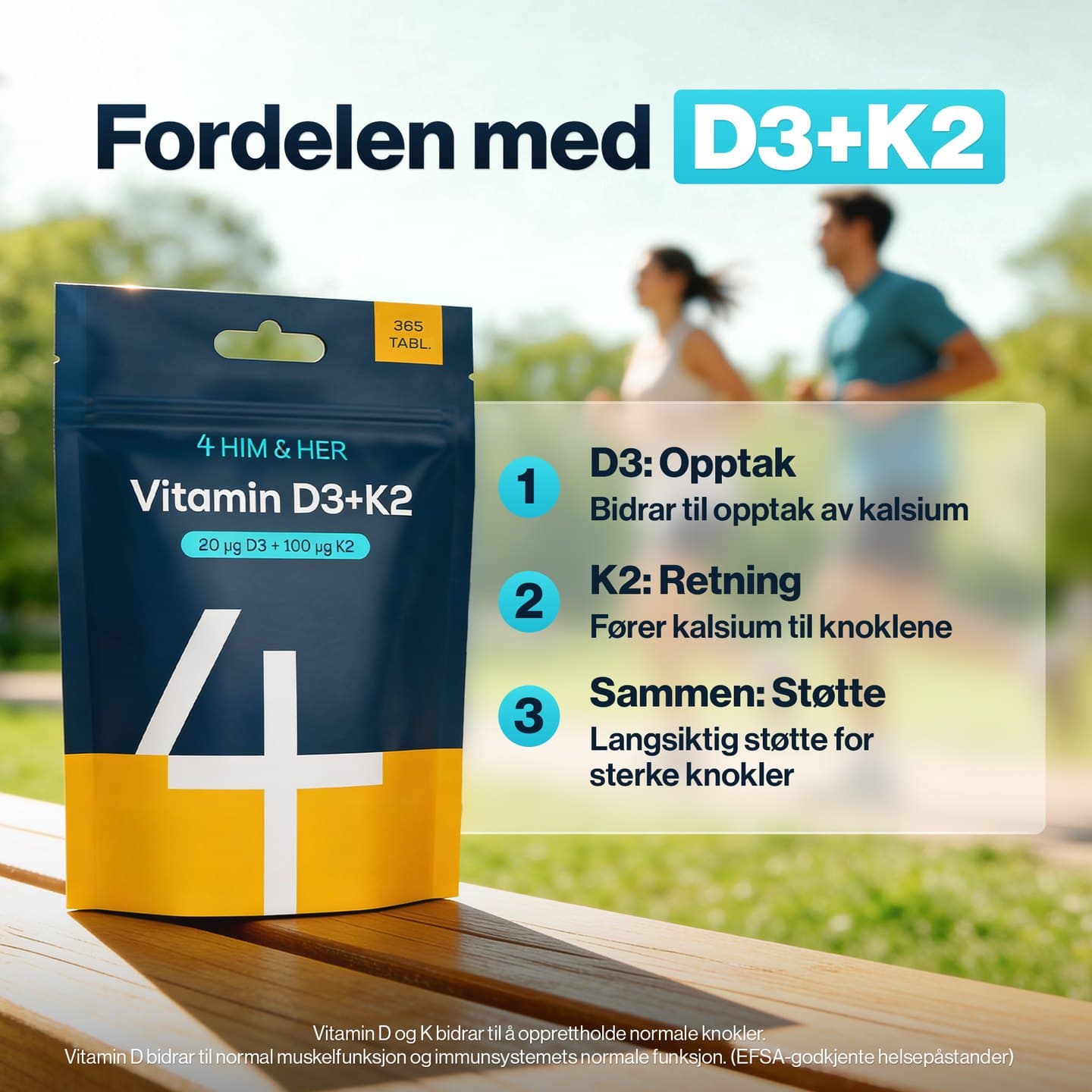 Vitamin D3 + K2