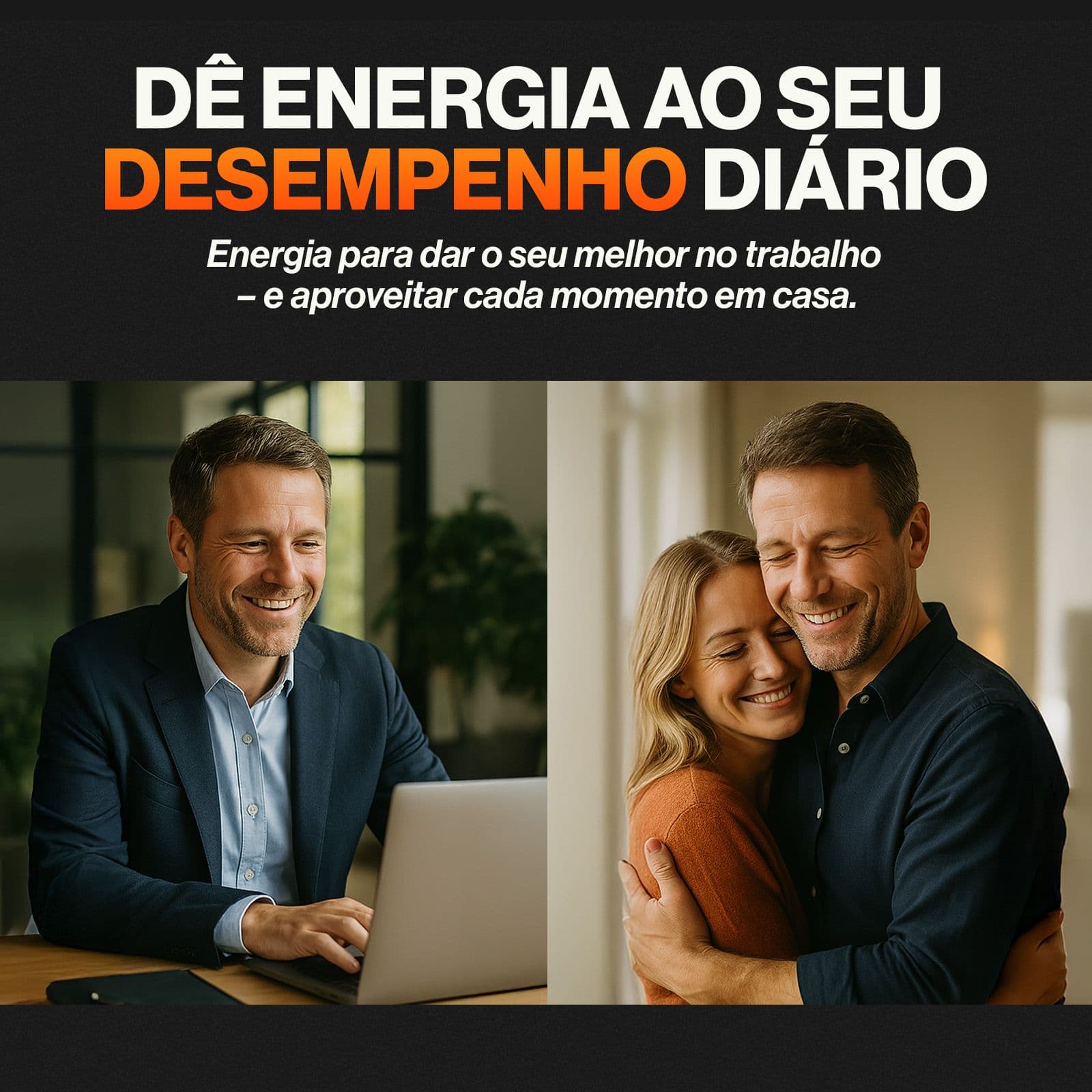 Dê energia ao seu desempenho diário
