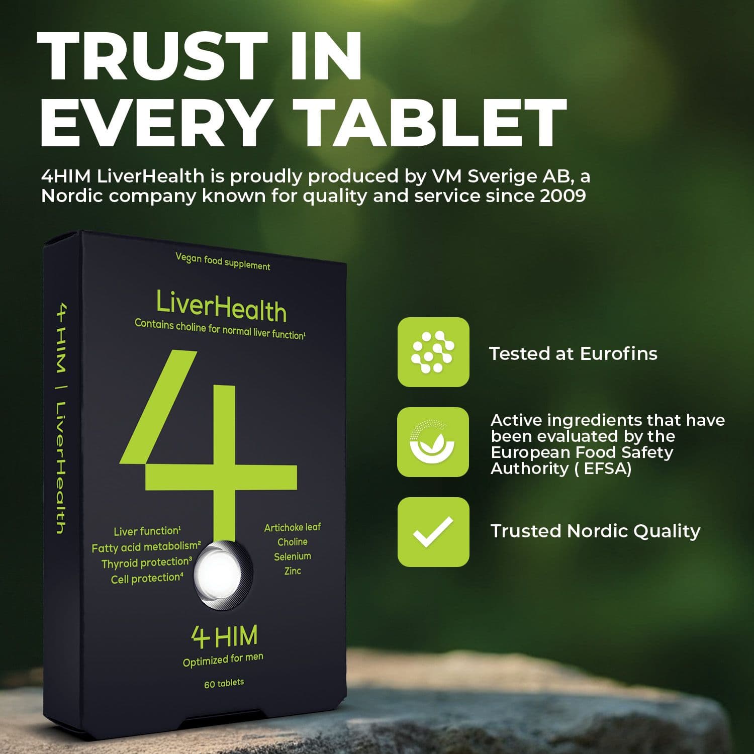 Trust in every tablet